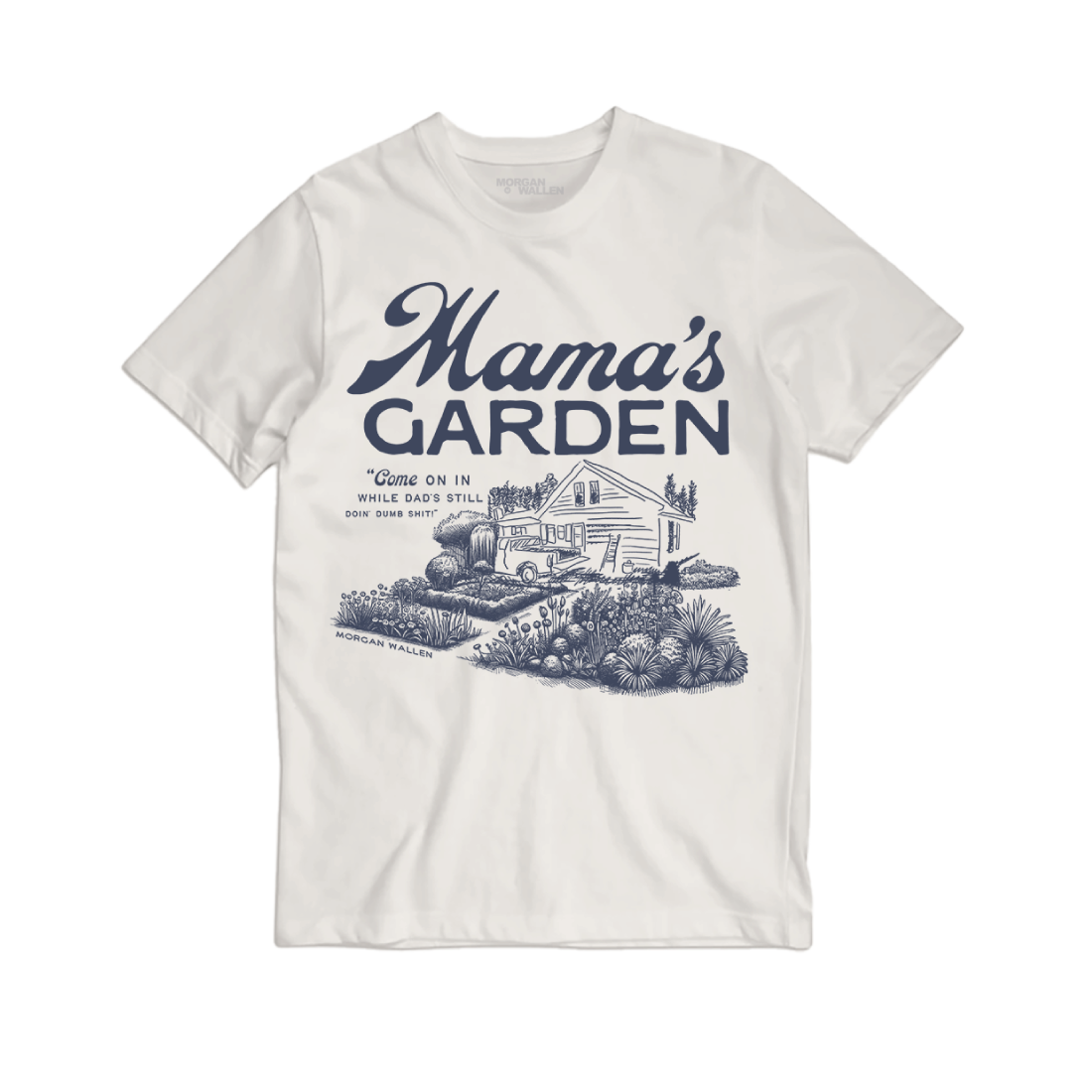 Morgan Wallen - Mama's Garden T-Shirt